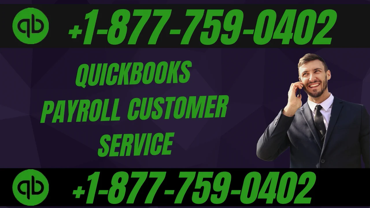 【QUICKBOOKS&reg;】{Payroll Customer Service} & Support Complete Guide to Live Chat, Email & Calls 24x7 Support Step by Step GuIDe