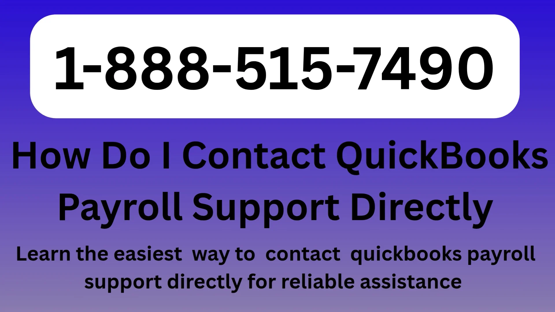【QUICKBOOKS&reg;】{Payroll Customer Service} & Support Complete Guide to Live Chat, Email & Calls 24x7 Support Step by Step GuIDe