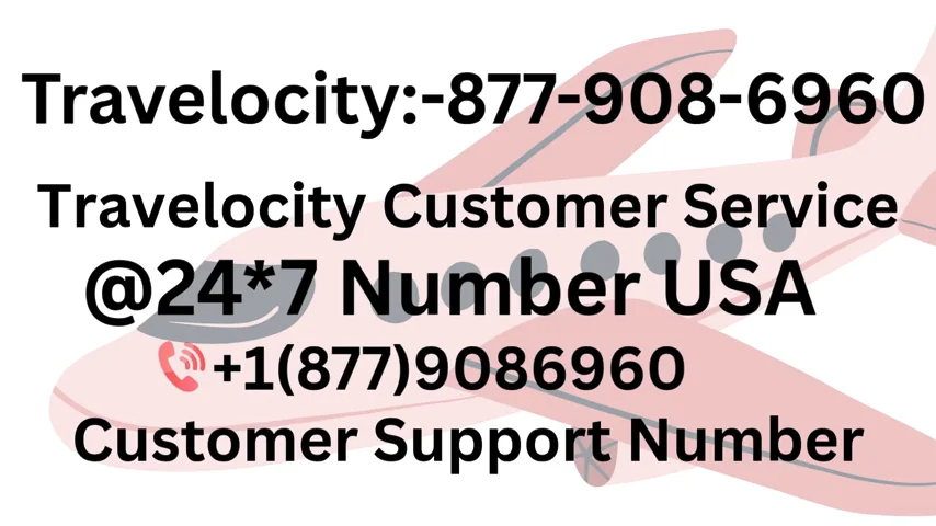 Complete {List}Travelocity&reg;&reg; Official Customer Service || Official 24-7 Support Guide