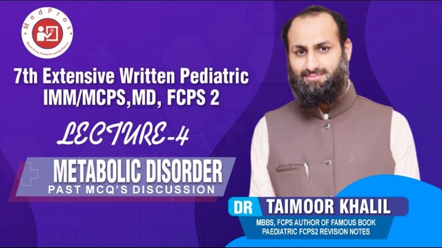 Assessment Metabolic || Past MCQs || Lecture-4 || Dr Taimoor Khalil