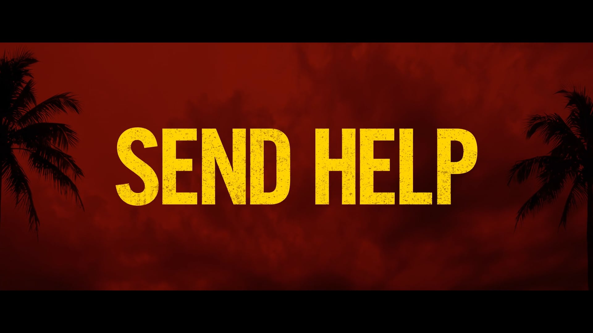 "Send Help" Work 30" TV Spot