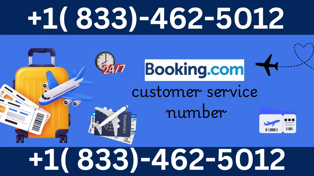 [85+] Ways to Access Booking.com  &trade; CUSTOMER SERVICE via Phone, Live Chat & Email: A Step-by-Step Guide