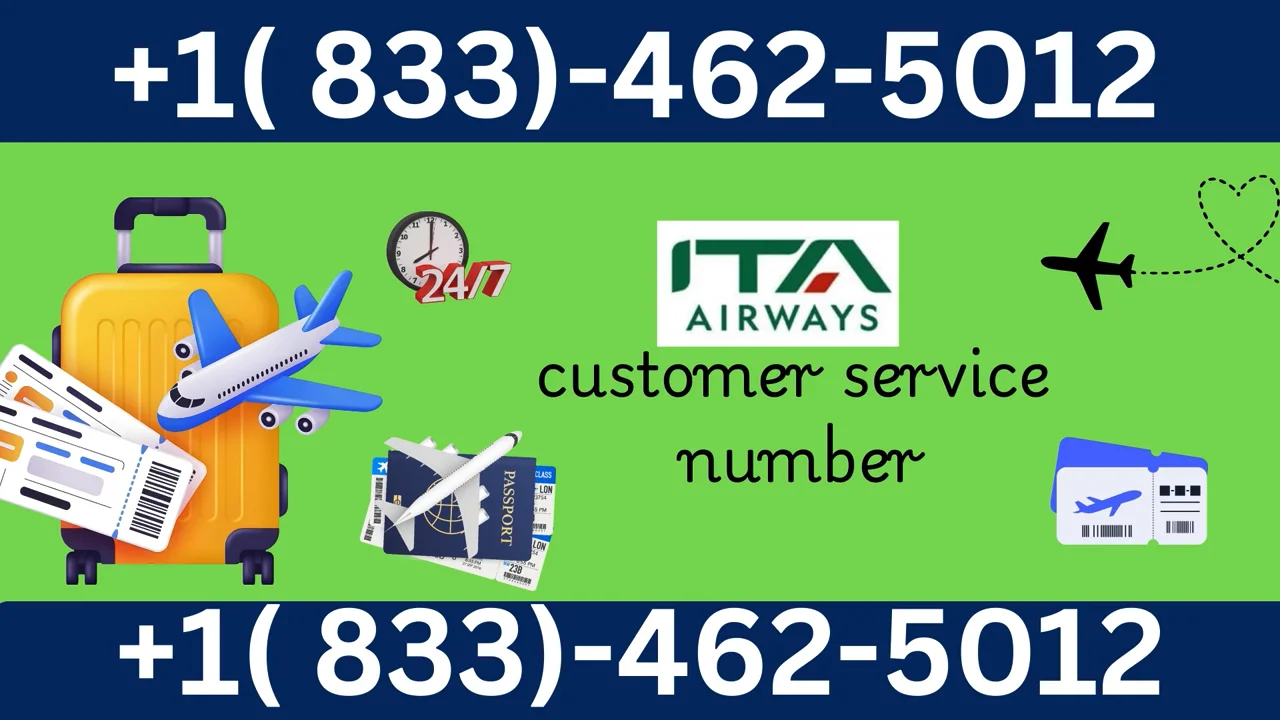 [85+] Ways to Access ITA Airways&trade; CUSTOMER SERVICE via Phone, Live Chat & Email: A Step-by-Step Guide