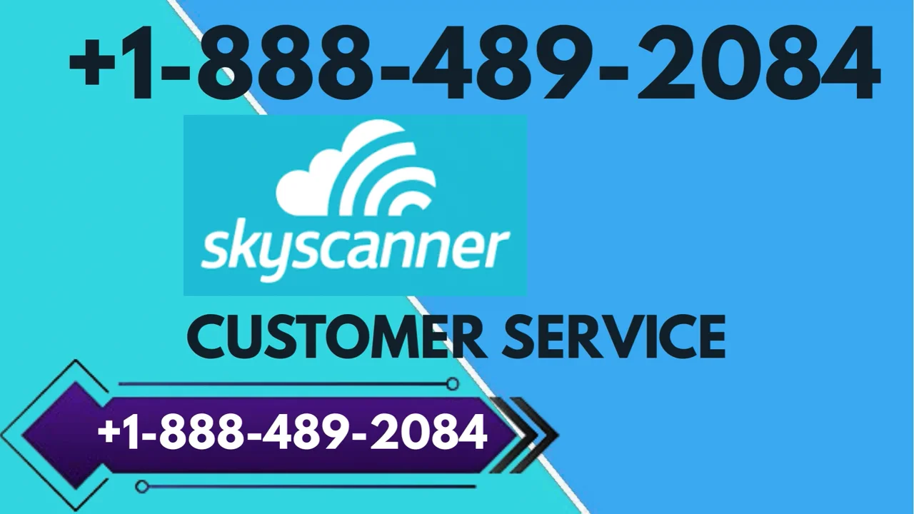 Skyscanner Customer Service Complete Guide || Step-by-Step Help & Support 24/7 Skyscanner