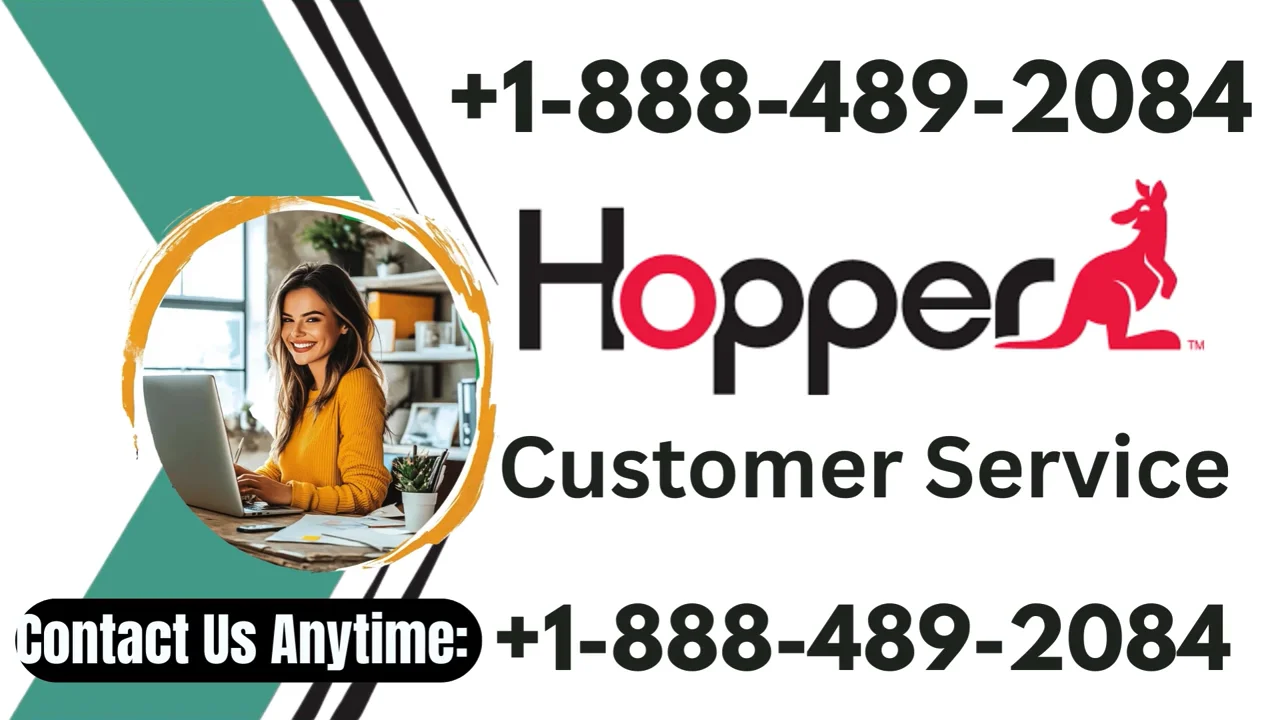 Hopper Customer Service Complete Guide || Step-by-Step Help & Support 24*7 Hopper