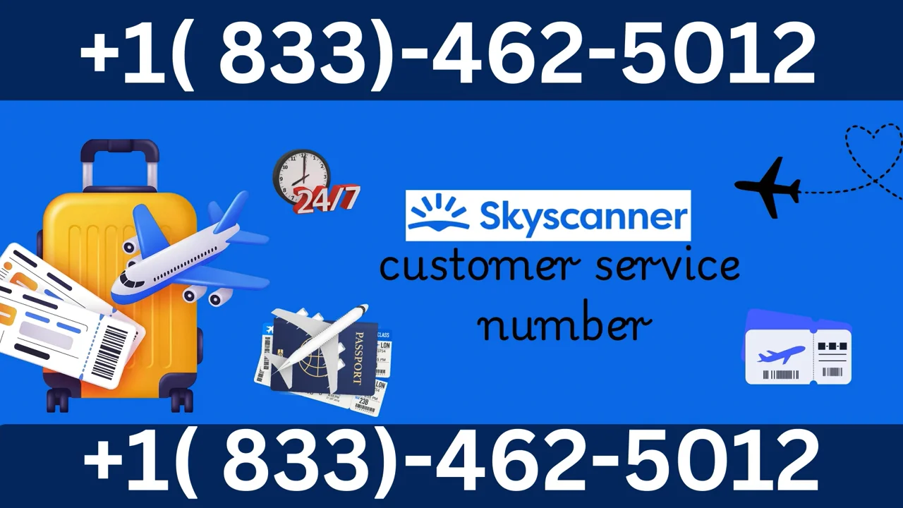 {Official} Skyscanner&trade;&trade;&reg; Customer Service Simple Guide | Step-by-Step Help & Support Explained