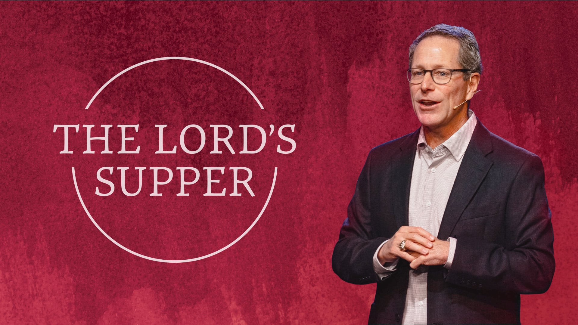 HFBC Message: The Lord’s Supper