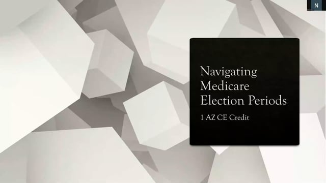 Navigating Medicare Election Periods | 2026