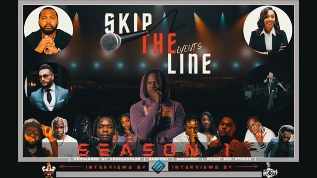 SKIP THE LINE Events - Season 1