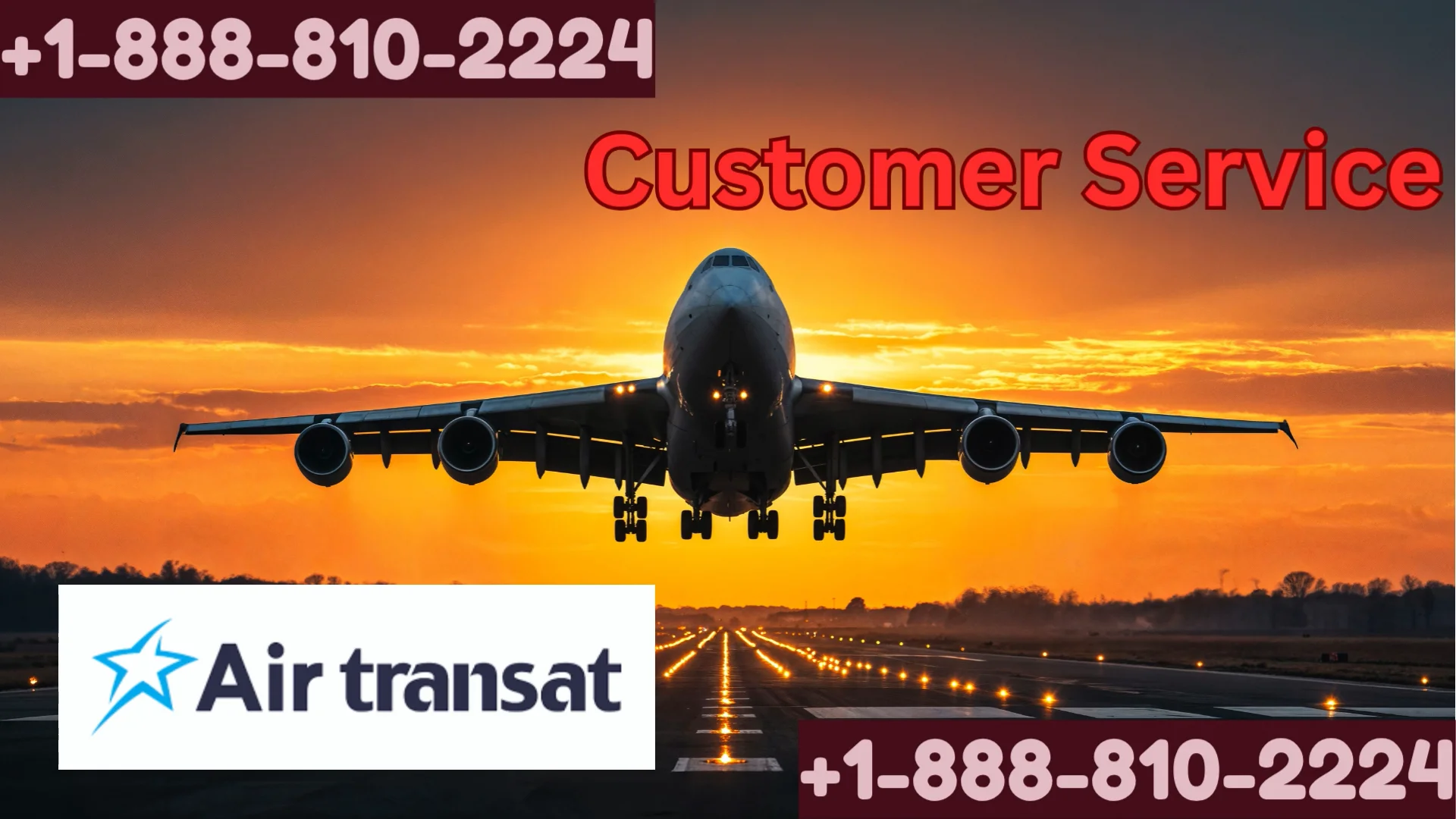 Air Transat Airlines&reg; Customer Service Complete Guide = Step-by-Step Help & Support 24/7 Ultimate Guide