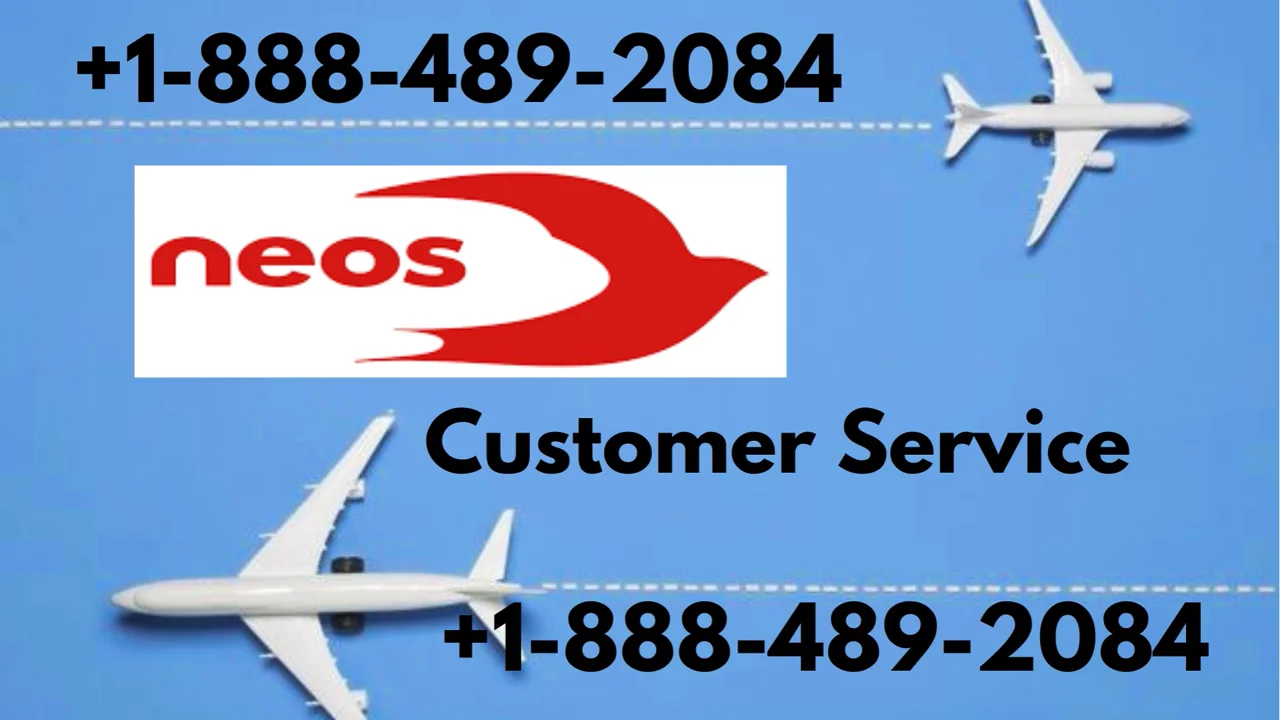 Neos Airlines&copy; Customer Service Complete Guide = Step-by-Step Help & Support 24/7 Neos Airlines