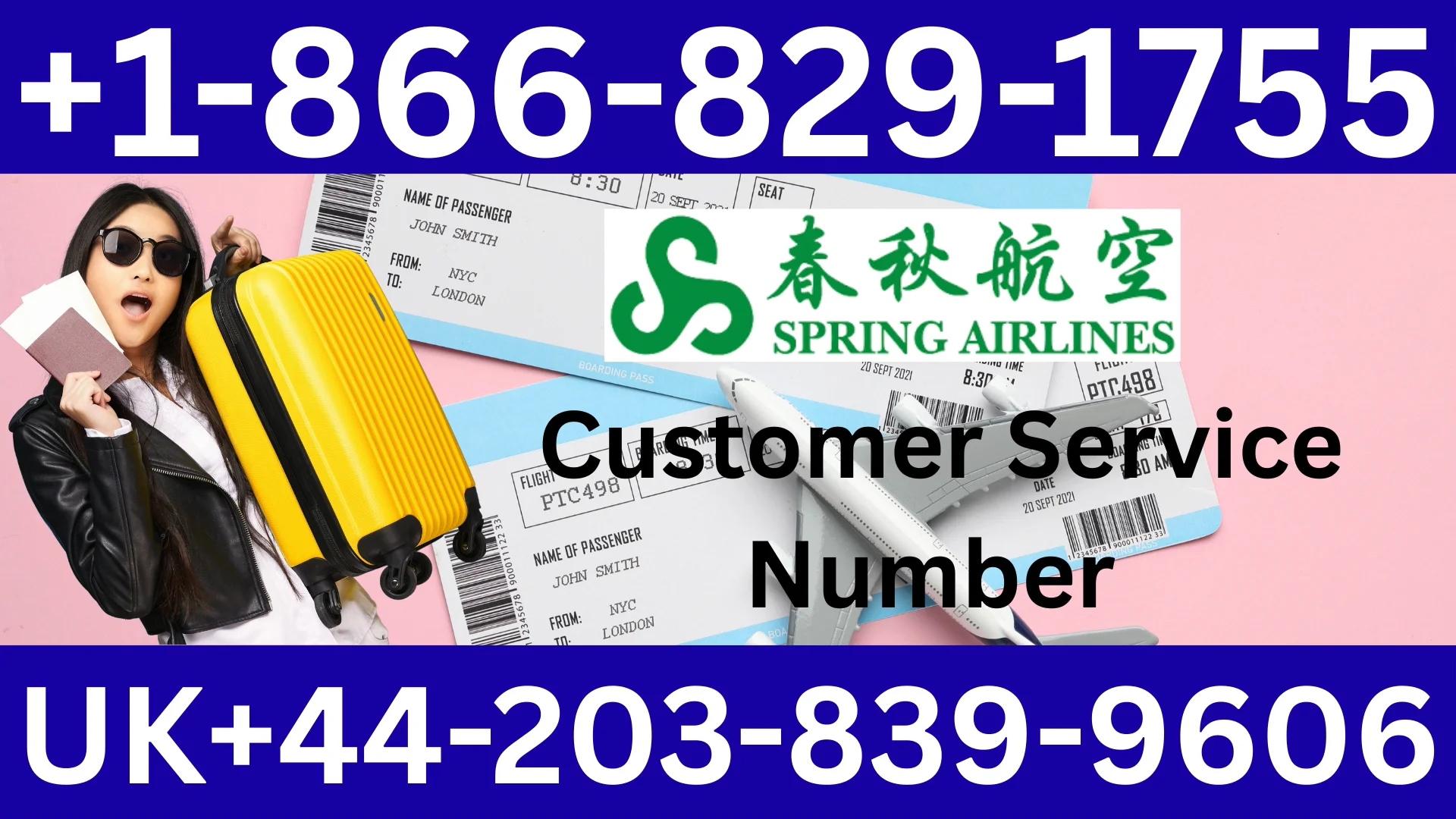 Spring Airlines&reg; Customer Service Complete Guide = Step-by-Step Help & Support 24/7  Spring Airlines