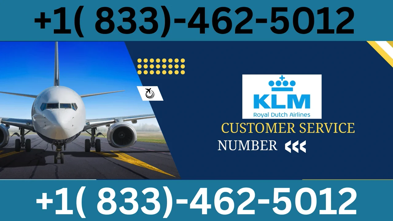 KLM Airlines&reg; Customer Service Complete Guide ➢ Step-by-Step Help & Support 24/7 KLM Airlines