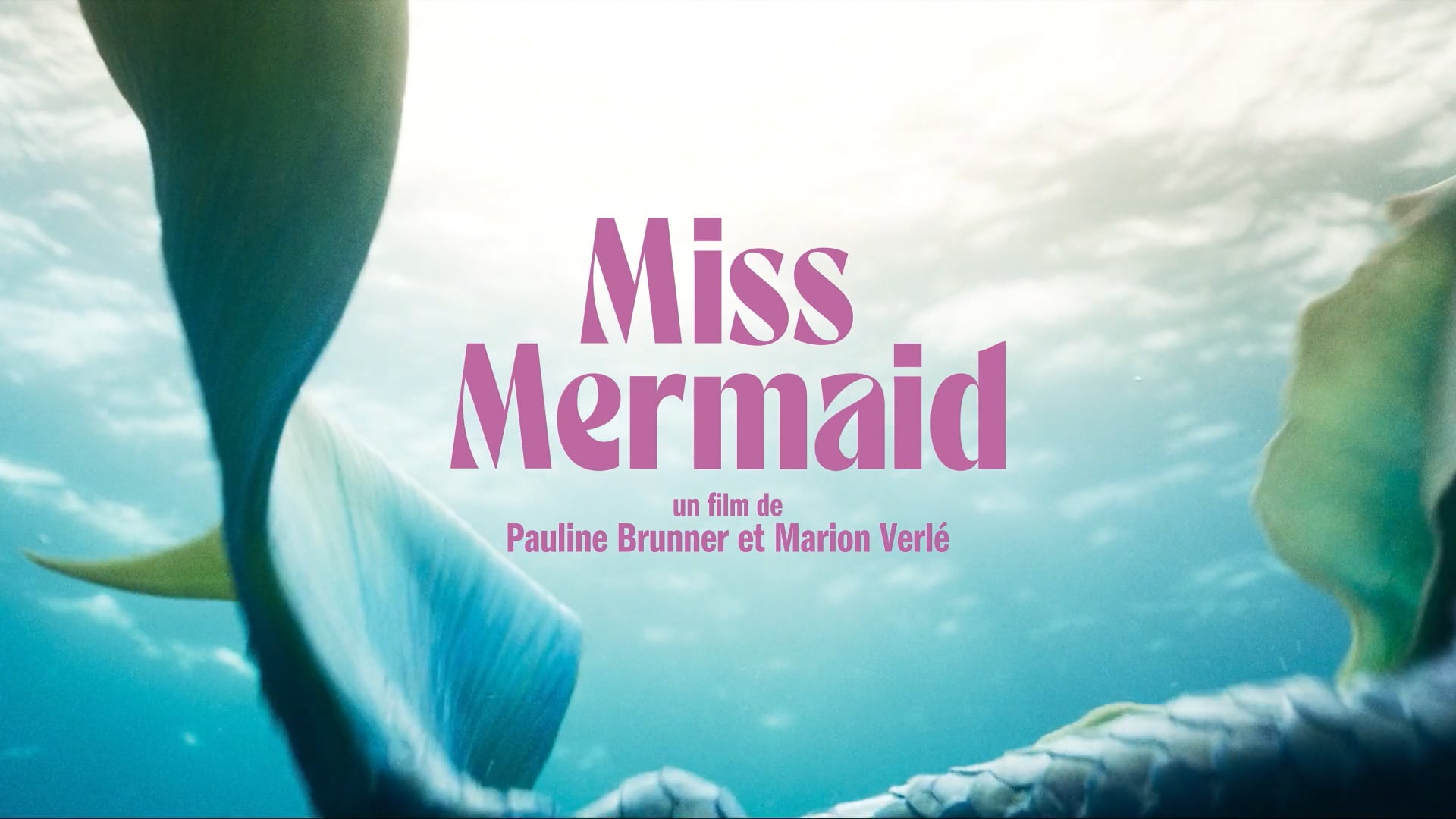 Bande-annonce MISS MERMAID