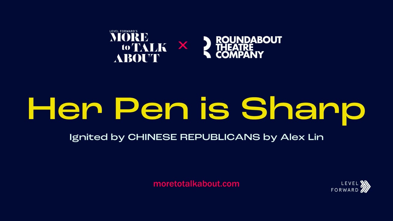 More to Talk About: Her Pen is Sharp (Roundabout)