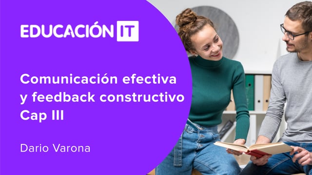 Comunicación efectiva y feedback constructivo Cap III