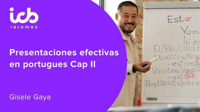 Presentaciones efectivas en portugues Cap II