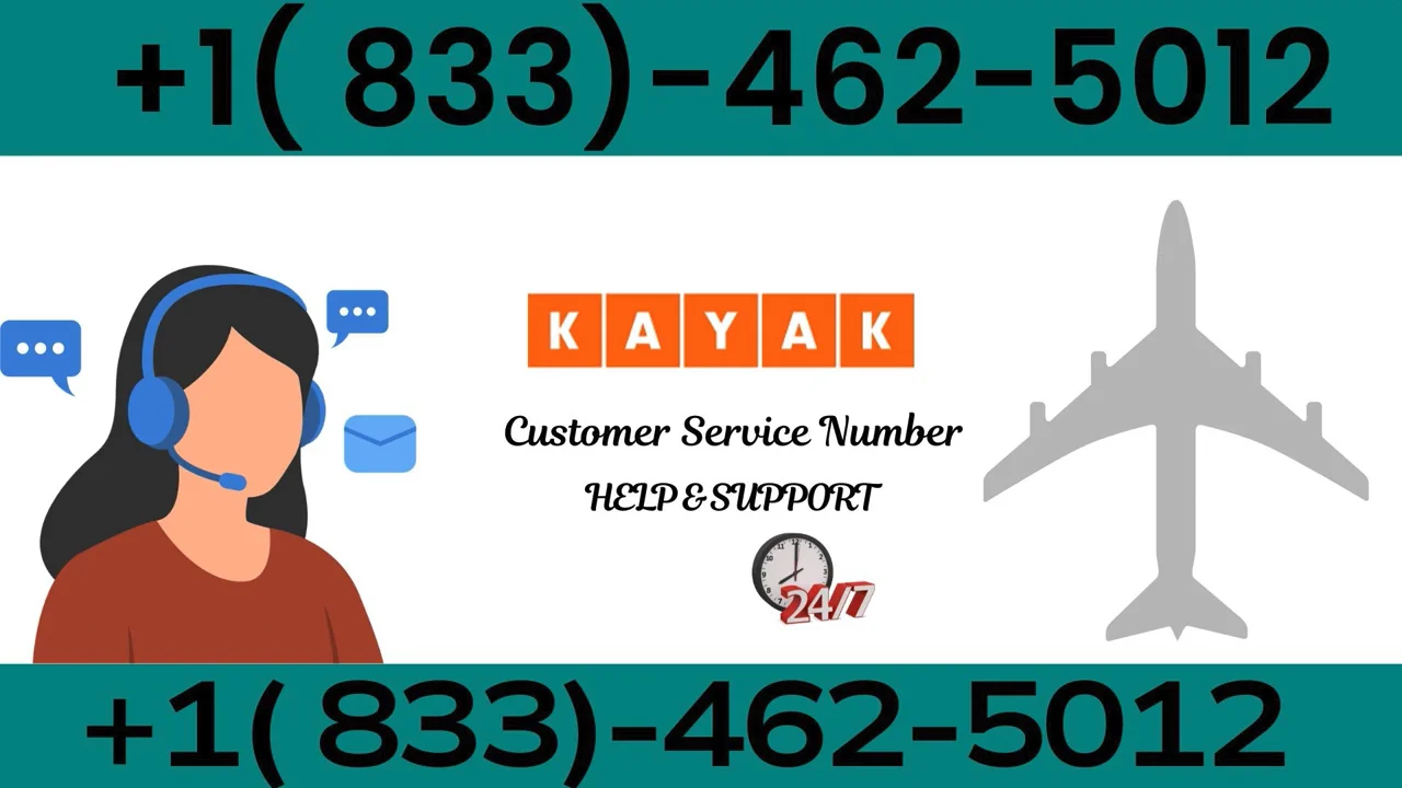 Kayak &reg;* Customer Service = Your Full {24/7 Live Person} Support and Detailed Traveler&rsquo;s Quick Guide