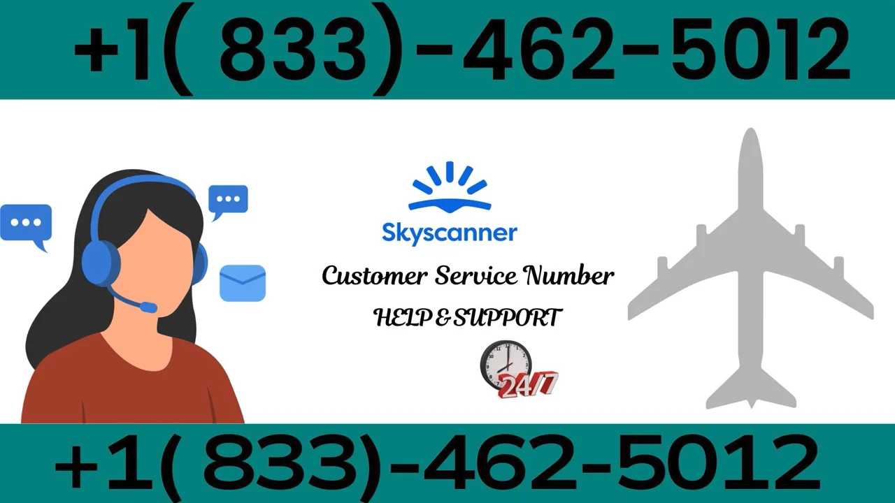 Skyscanner&reg;&reg; Customer Service Contact Guide || Official 24-7 Support