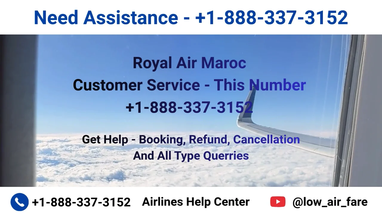 19 Ways To Access Royal Air Maroc customer service By Phone, Chat, And Email: A Step-by-step Guide