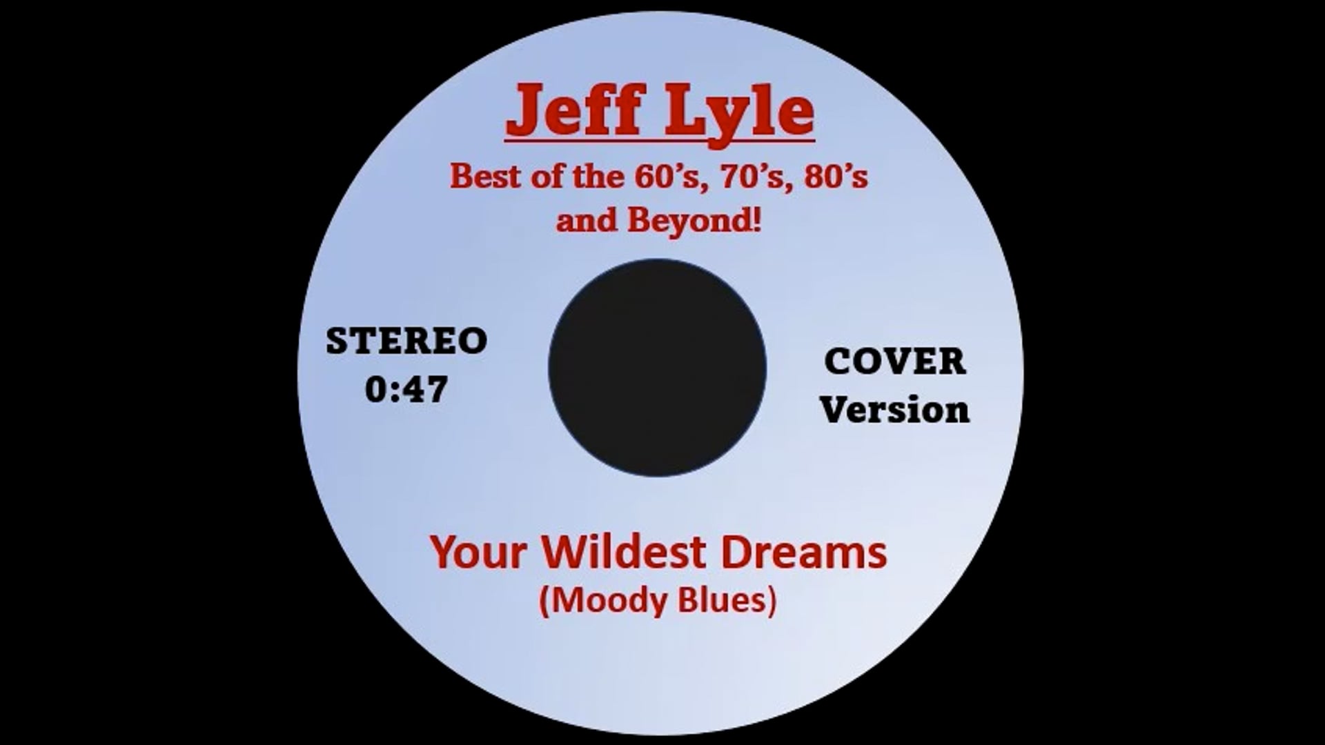 Promotional video thumbnail 5 for Jeff Lyle - Best of 60's, 70's, 80's and Beyond