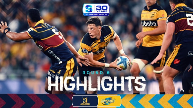 Super Rugby Pacific 2026 | Highlanders v Hurricanes | Round 6