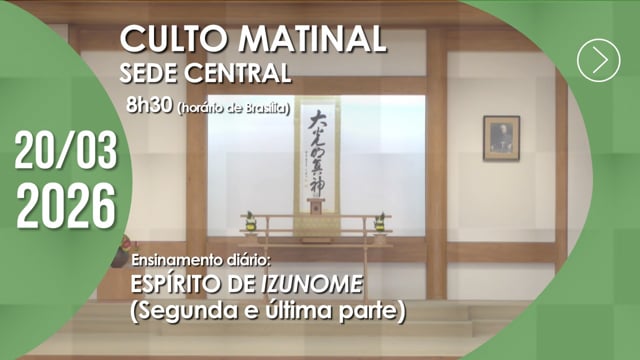 Capa do vídeo do “Culto Matinal | Sede Central - 20/03/2026”.