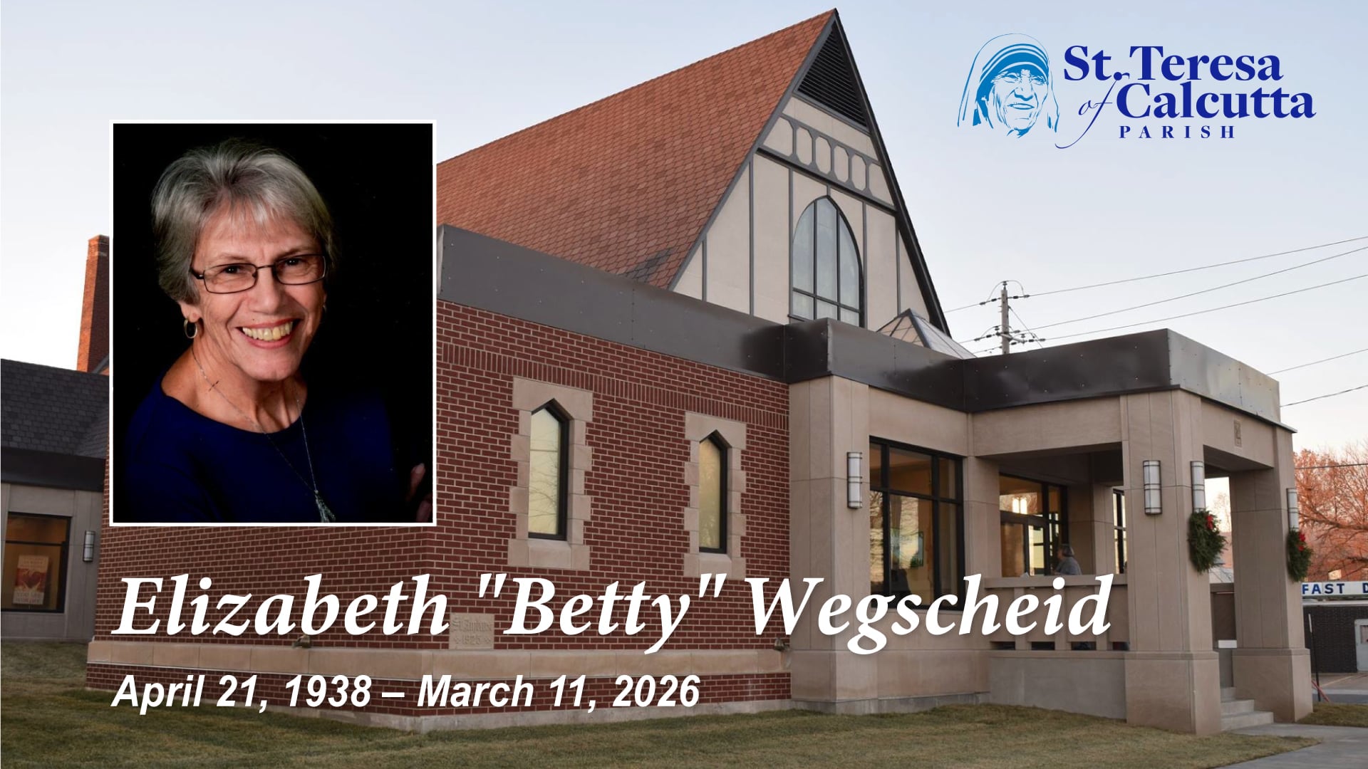 Funeral Mass for Elizabeth Wegscheid