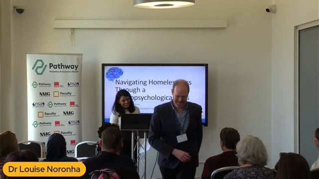 Navigating homelessness through a neuropsychological lens - Dr Louise Noronha
