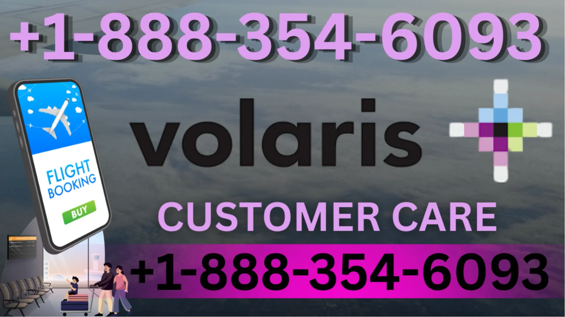 Full Guide to Volaris Airlines&reg; Customer Service Representative &ndash; Speak 24-7