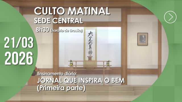 Capa do vídeo do “Culto Matinal | Sede Central - 21/03/2026Culto Matinal | Sede Central - 21/03/2026”.