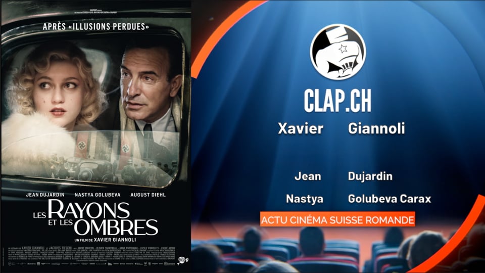 «Les Rayons et les ombres» de Xavier Giannoli: critique vidéo