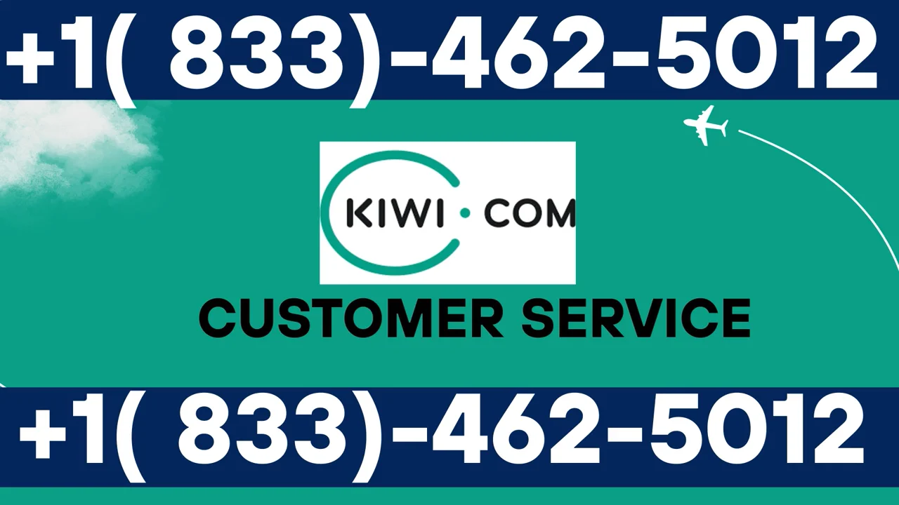 How to Contact Kiwi.com &reg; Customer Service Official 24-7 Support Guide