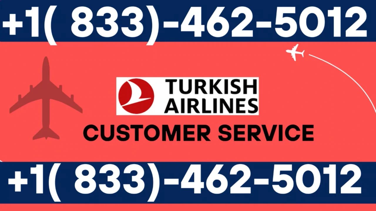 How to Contact turkish airlines &reg; Customer Service Official 24-7 Support Guide