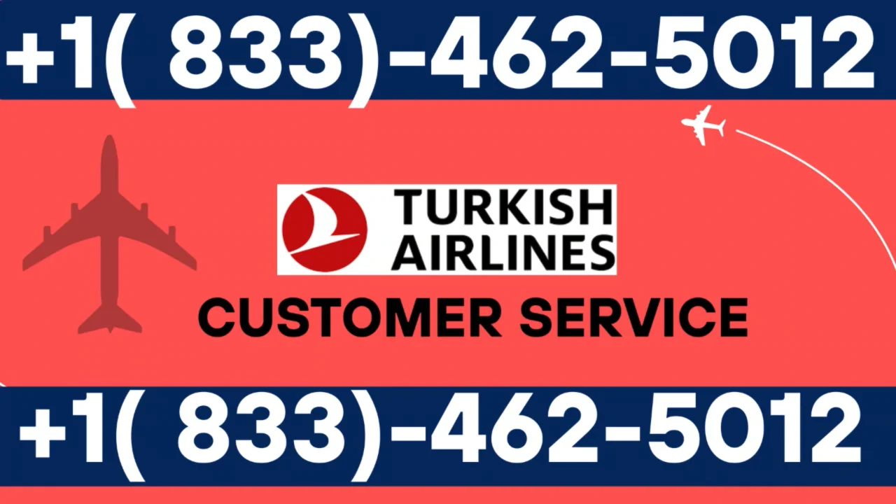 Official turkish airlines &reg;&reg; Customer Service Complete Official 24-7 Support Guide Call, Email & Chat