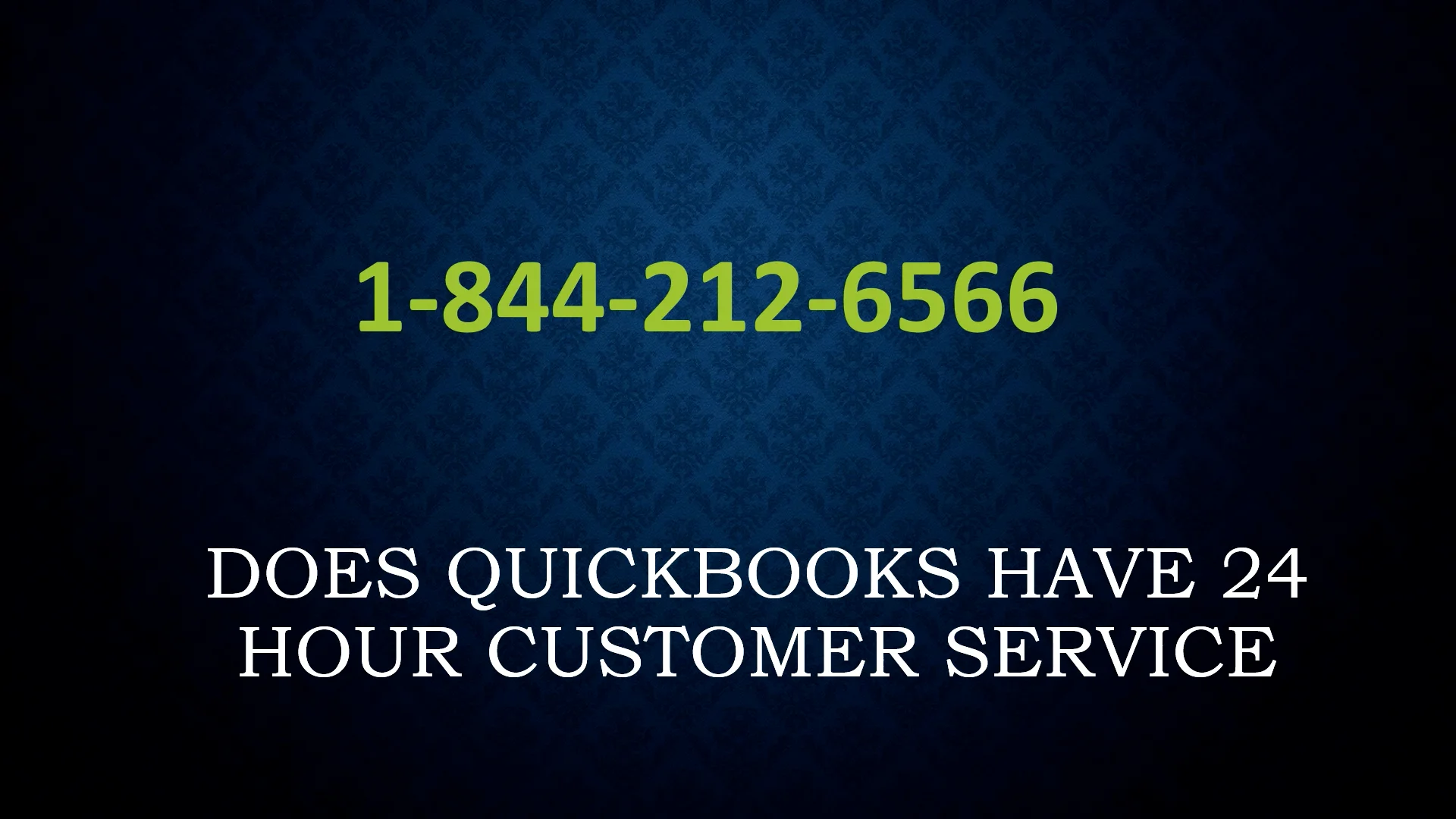 #☎️☎️Does QuickBooks Have 24 Hour&nbsp;Customer Service