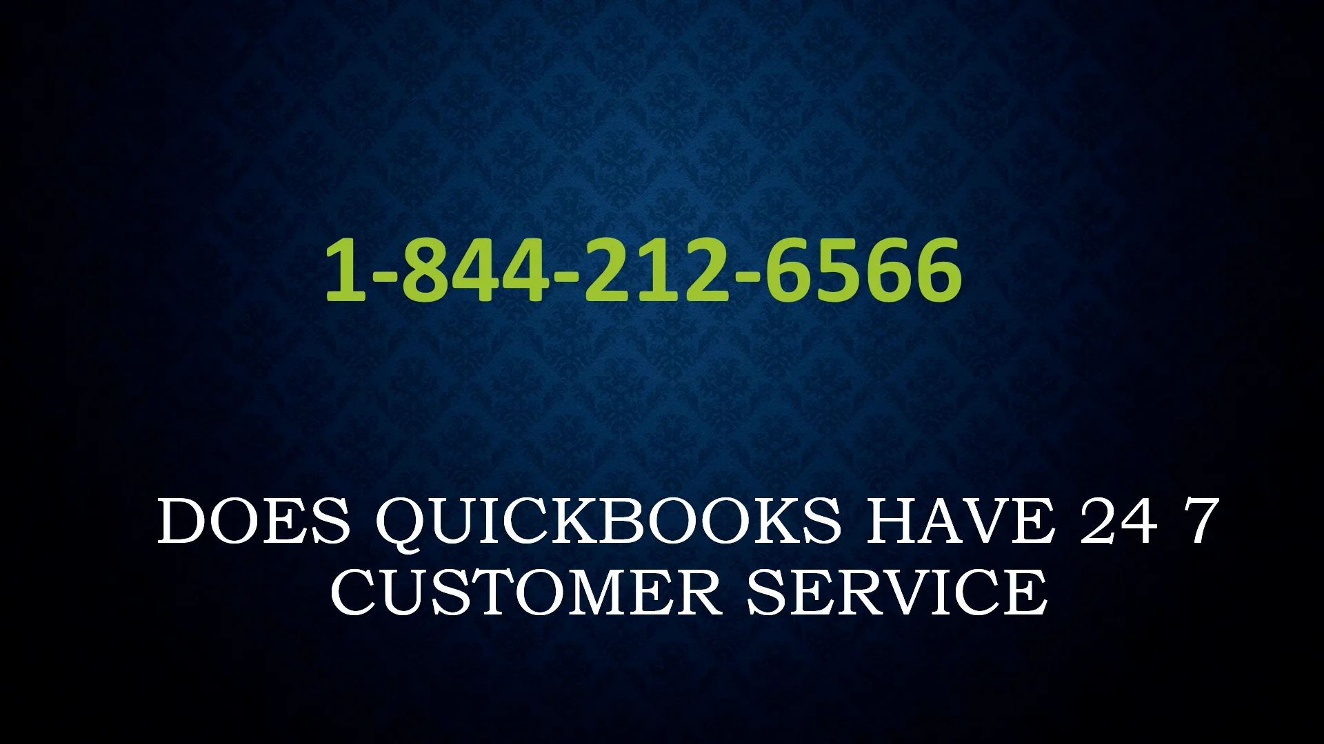 ☎️(24*7)☎️Does QuickBooks Have 24&nbsp;7 Customer Service
