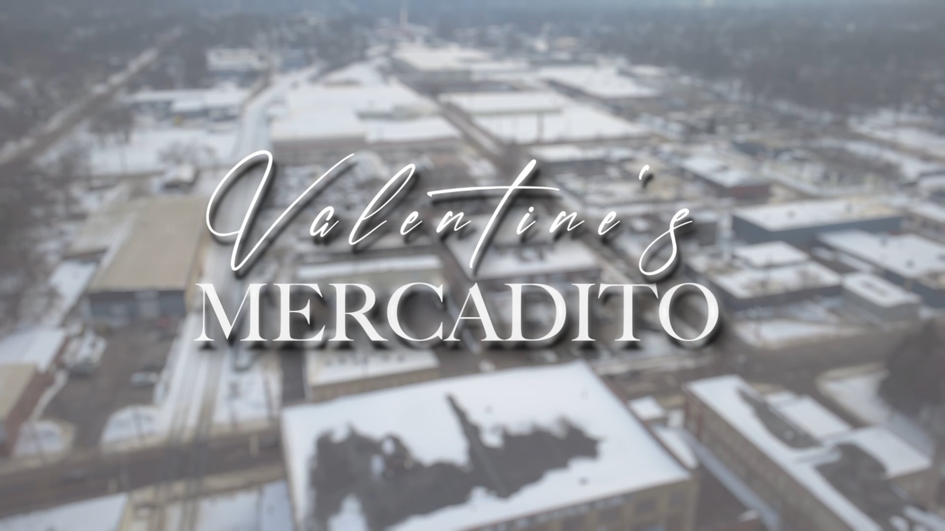 Valentine Mercadito 2026