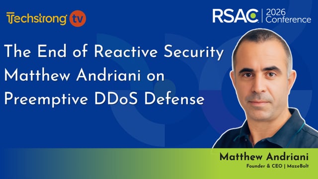 The End of Reactive Security: MazeBolt CEO Matthew Andriani on Preemptive DDoS Defense