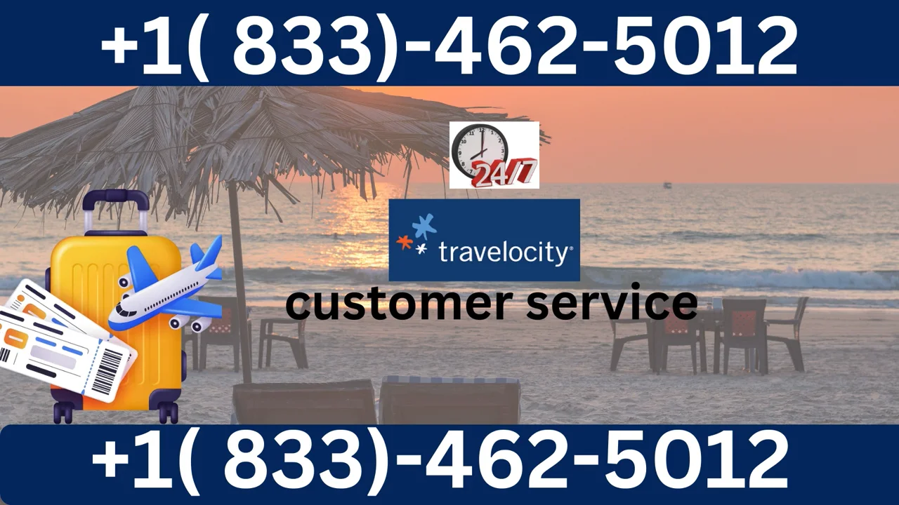 How to Contact Travelocity &reg; Customer Service Official 24-7 Support Guide