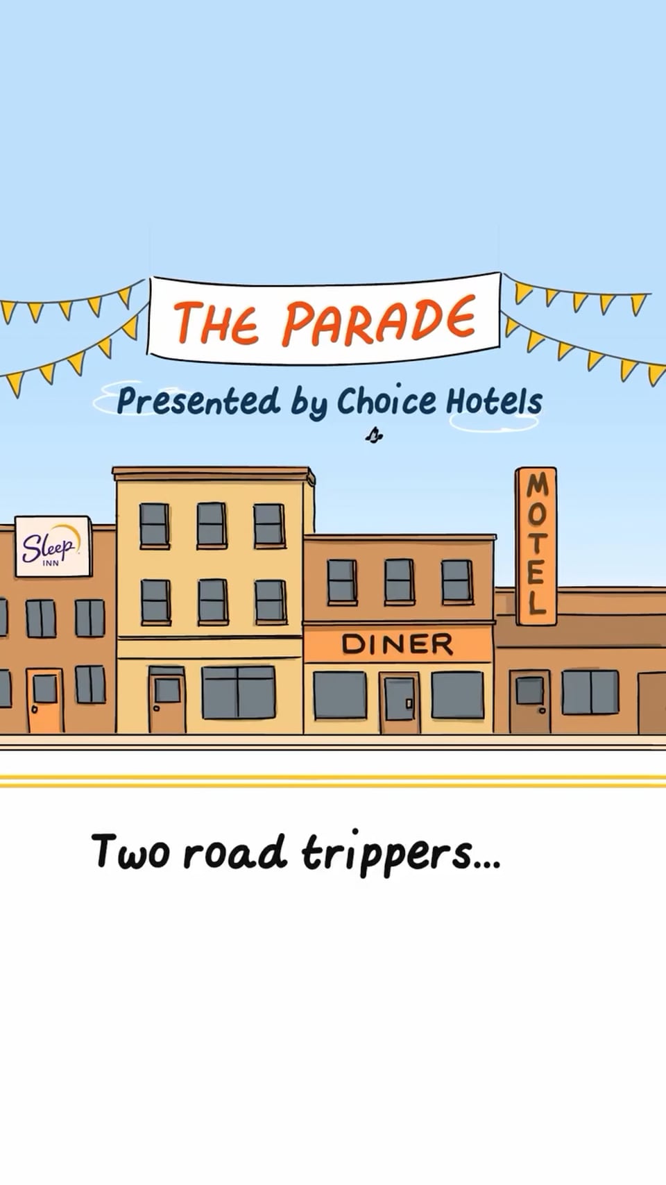 Choice Hotels: Real Road Trip - The Parade