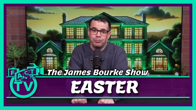 The James Bourke Show: Easter | FACT TV | Falls Area Community TV