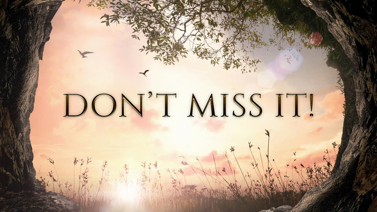 Don’t Miss It – Week 1: “Praised, But For What?”