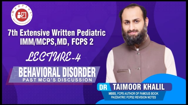 Assessment Behavioural Problems || Past MCQs ||  Lecture-4 || Dr Taimoor Khalil
