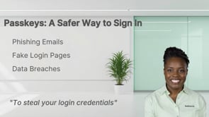 Passkeys: A Safer Way to Sign In
