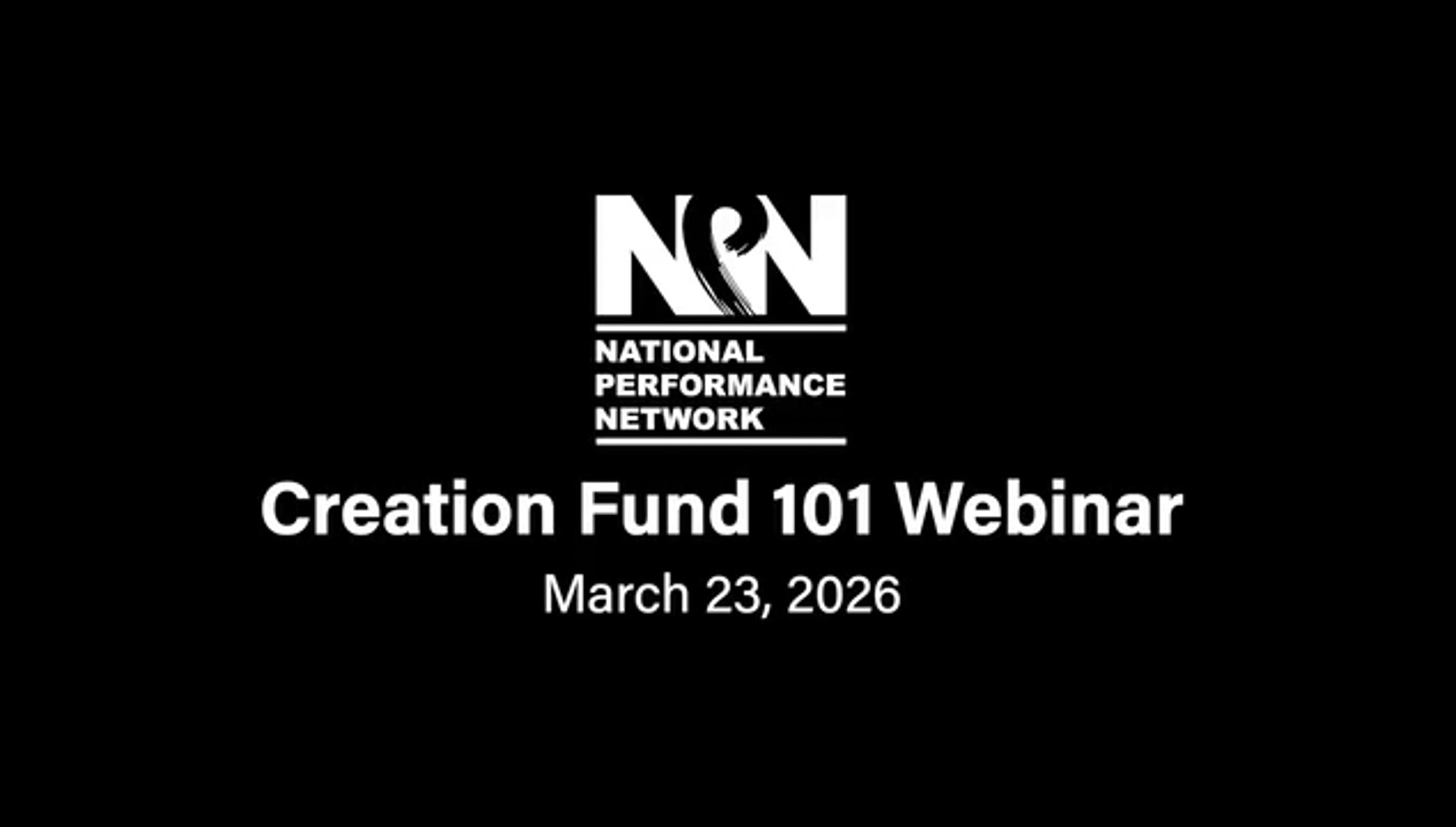 NPN Creation Fund 101 Webinar - March 23 - 2026 | Videos & Movies on Vimeo