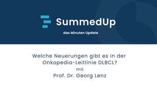 Welche Neuerungen gibt es in der Onkopedia-Leitlinie DLBCL?