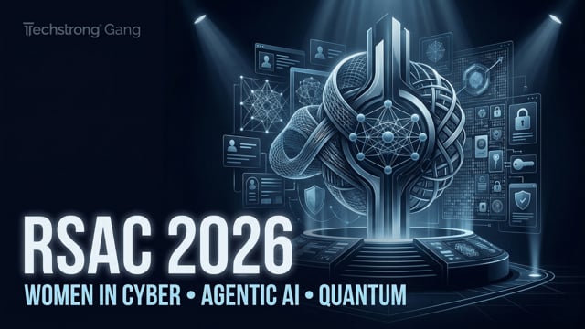 Techstrong Gang Live from RSAC 2026