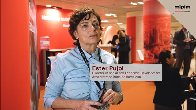 ESTER PUJOL - AREA METROPOLITANA DE BARCELONA | BARCELONA - CATALONIA - MIPIM 2026