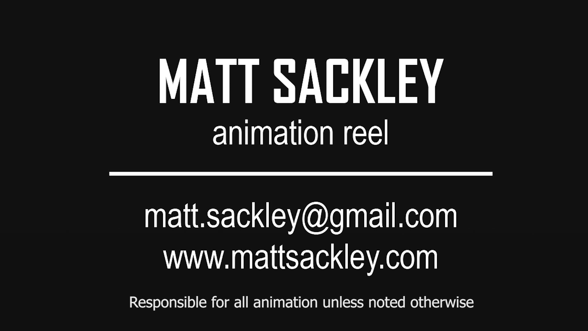Matt Sackley - Animation Reel